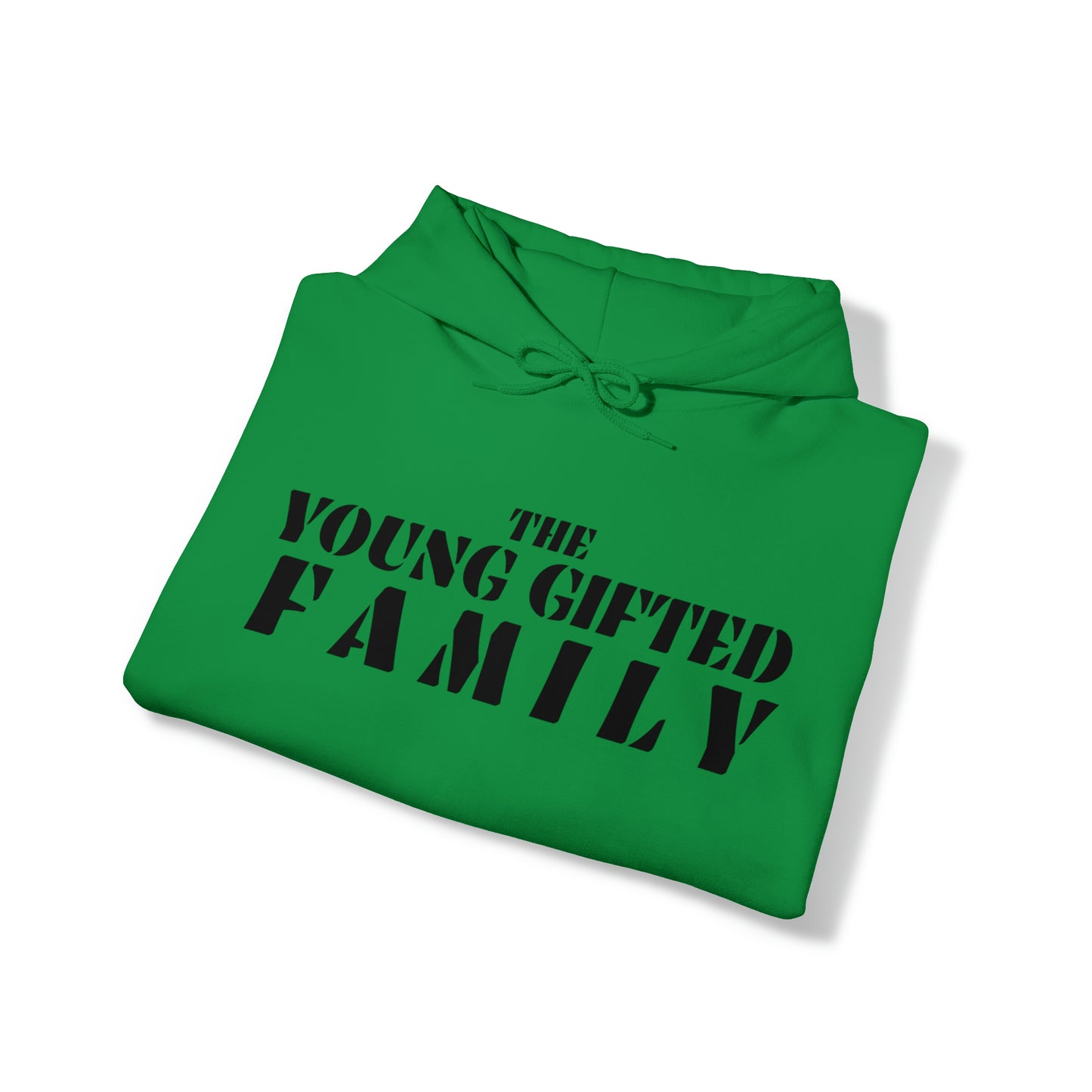 The Young Gifted Family - Unisex Hooded Sweatshirt