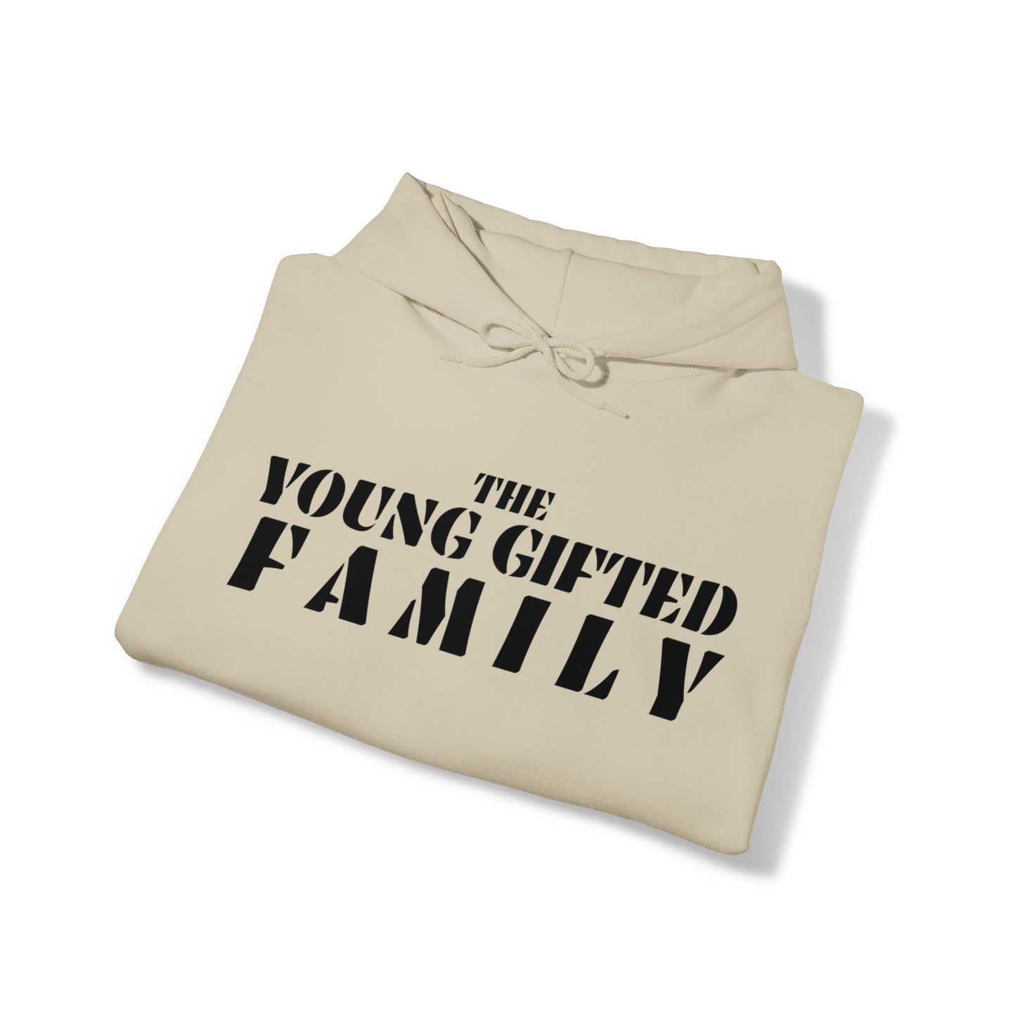 The Young Gifted Family - Unisex Hooded Sweatshirt