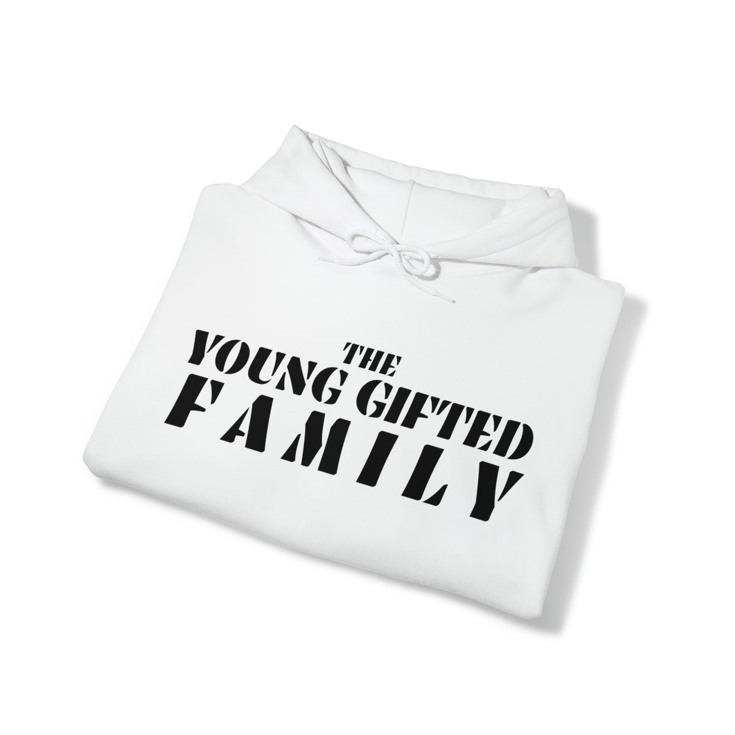 The Young Gifted Family - Unisex Hooded Sweatshirt