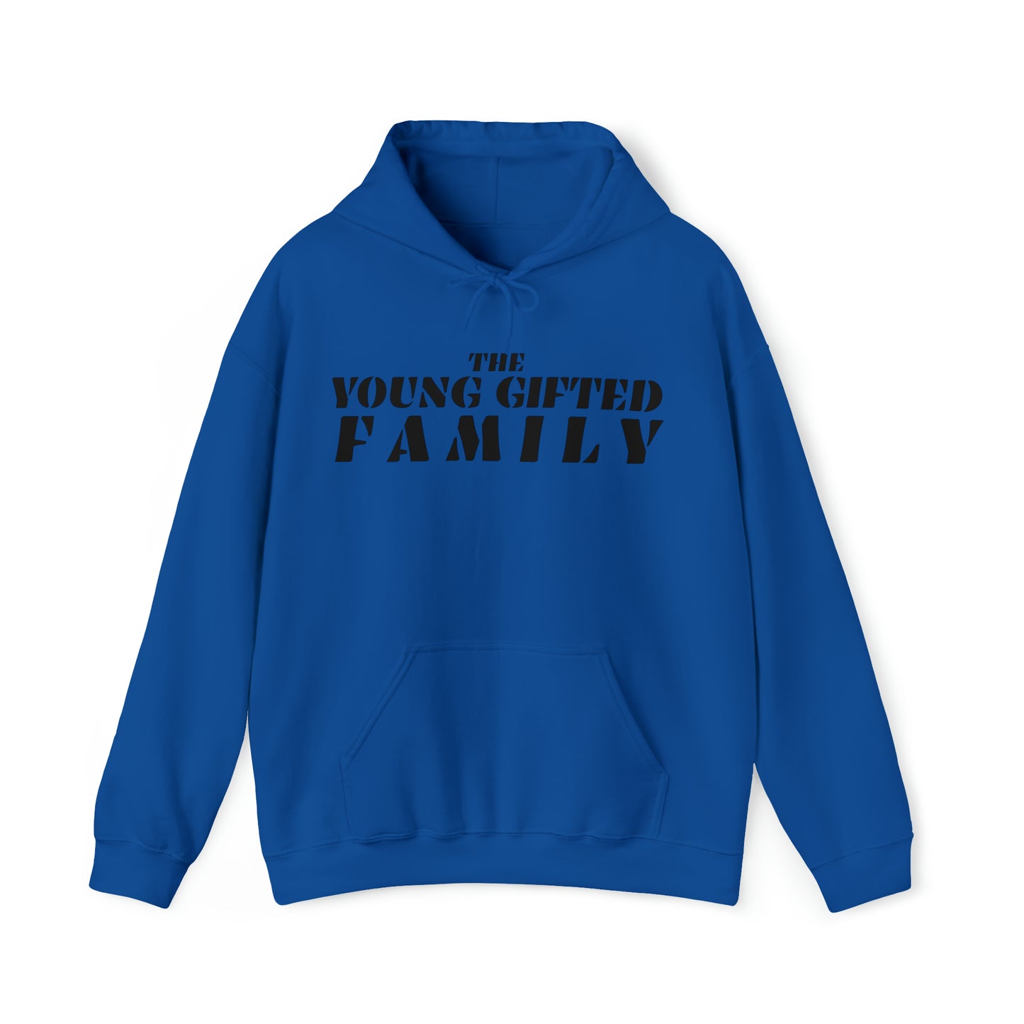 The Young Gifted Family - Unisex Hooded Sweatshirt