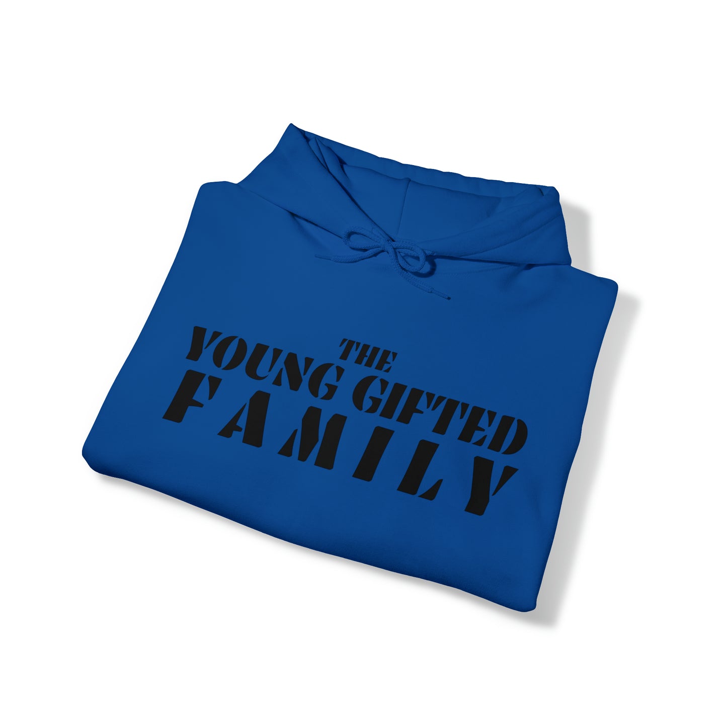 The Young Gifted Family - Unisex Hooded Sweatshirt