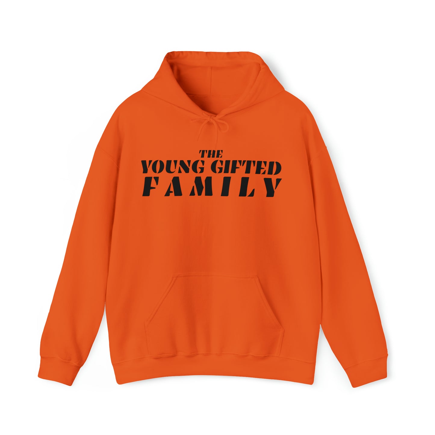 The Young Gifted Family - Unisex Hooded Sweatshirt