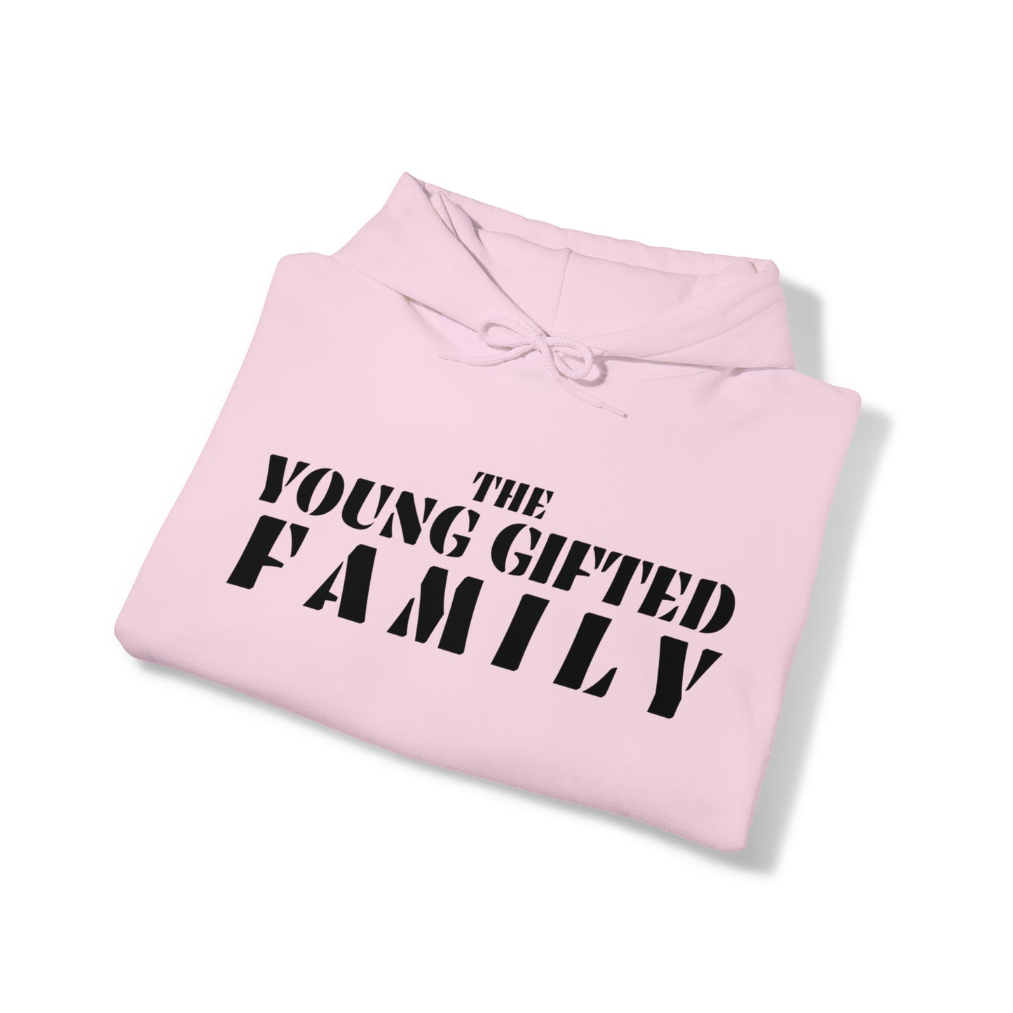 The Young Gifted Family - Unisex Hooded Sweatshirt