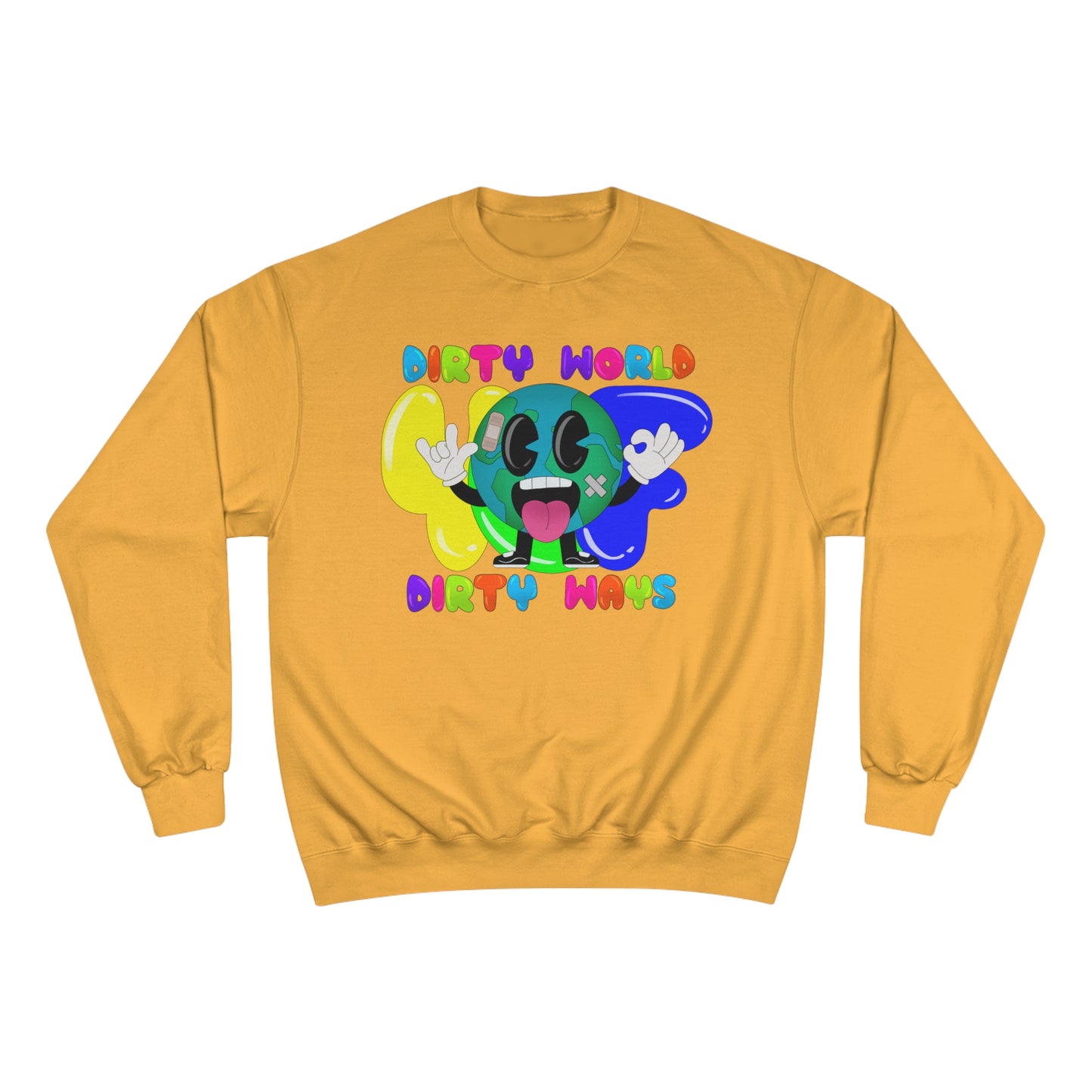 Dirty World - Champion Crewneck Sweatshirt