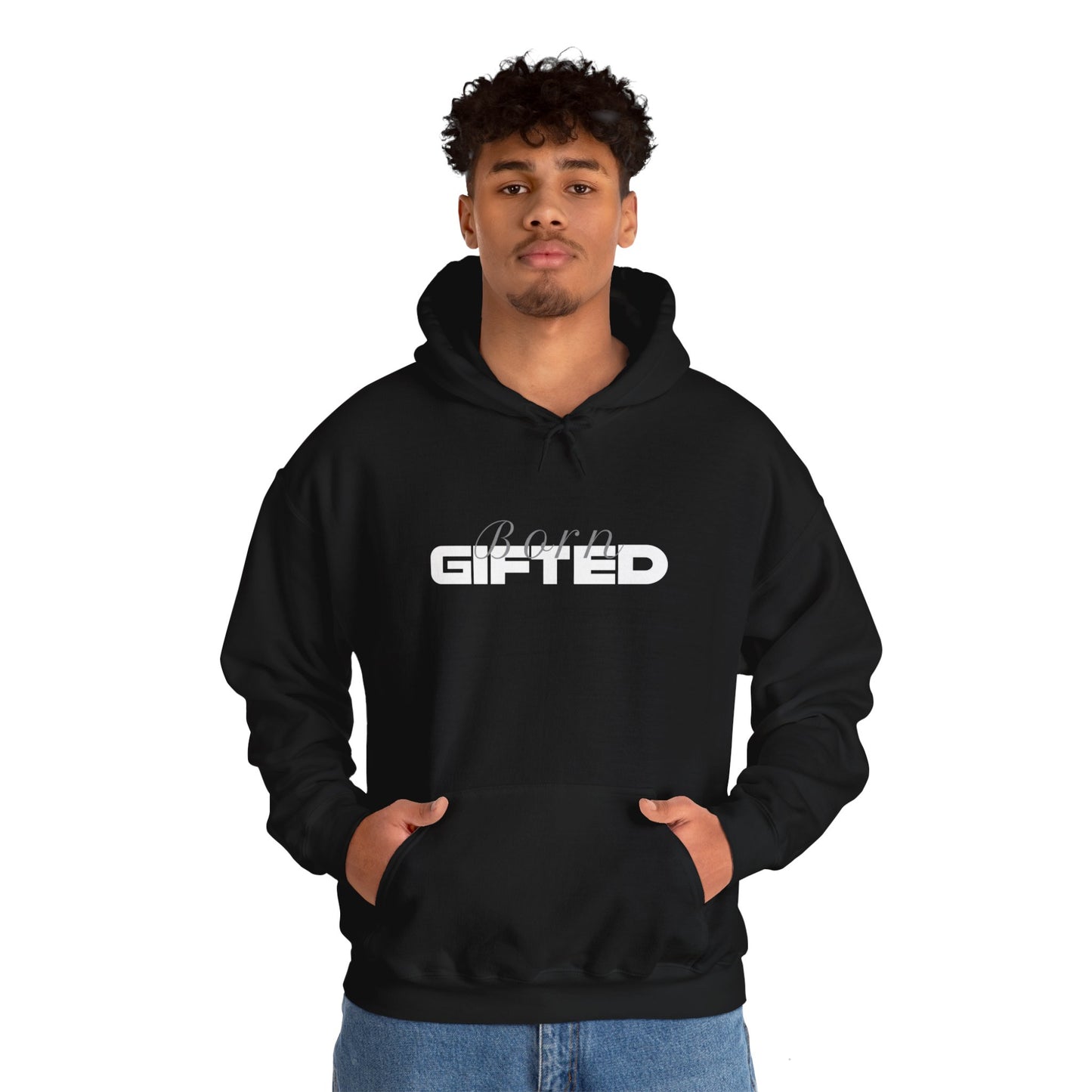 Unisex "Born GIFTED" Hooded Sweatshirt