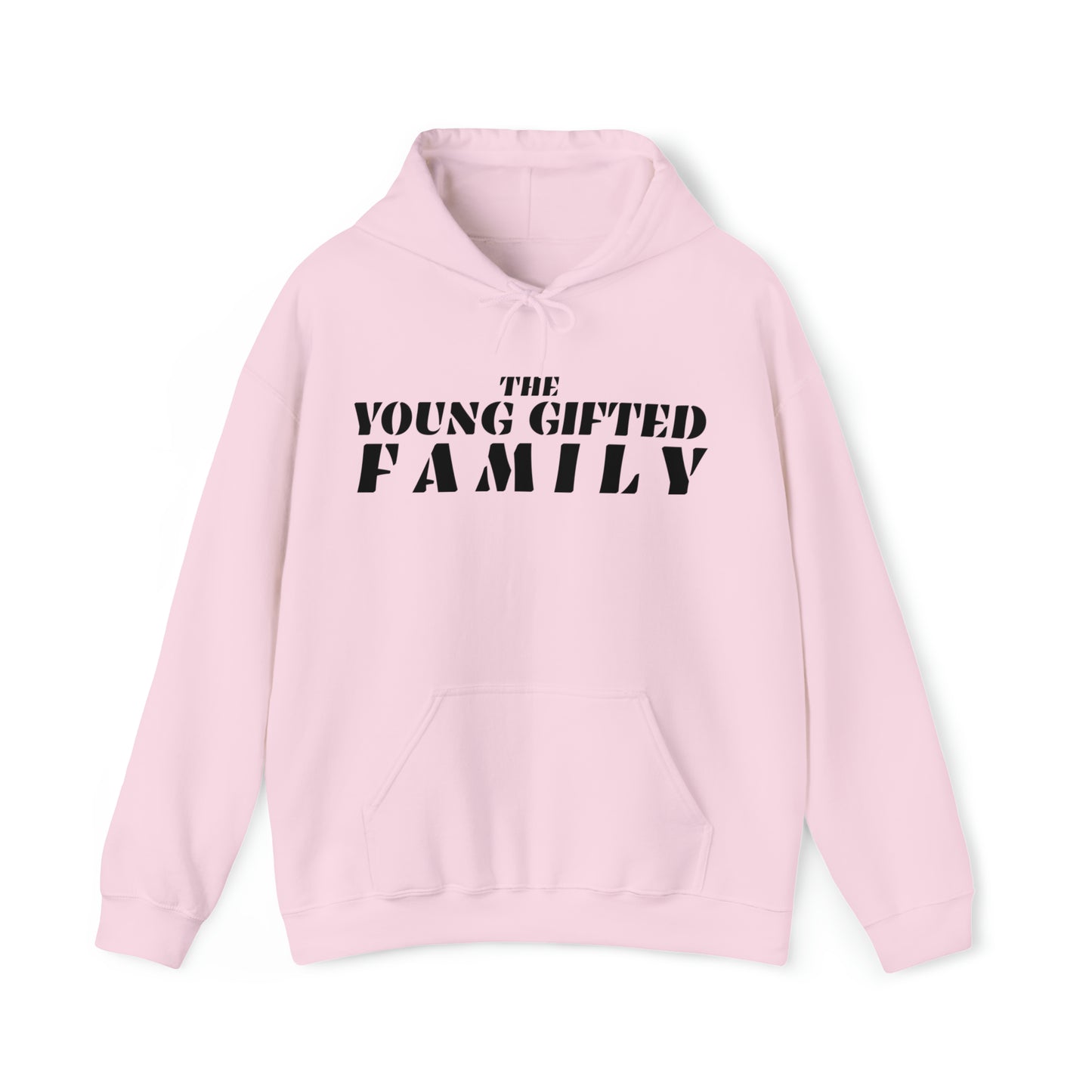 The Young Gifted Family - Unisex Hooded Sweatshirt