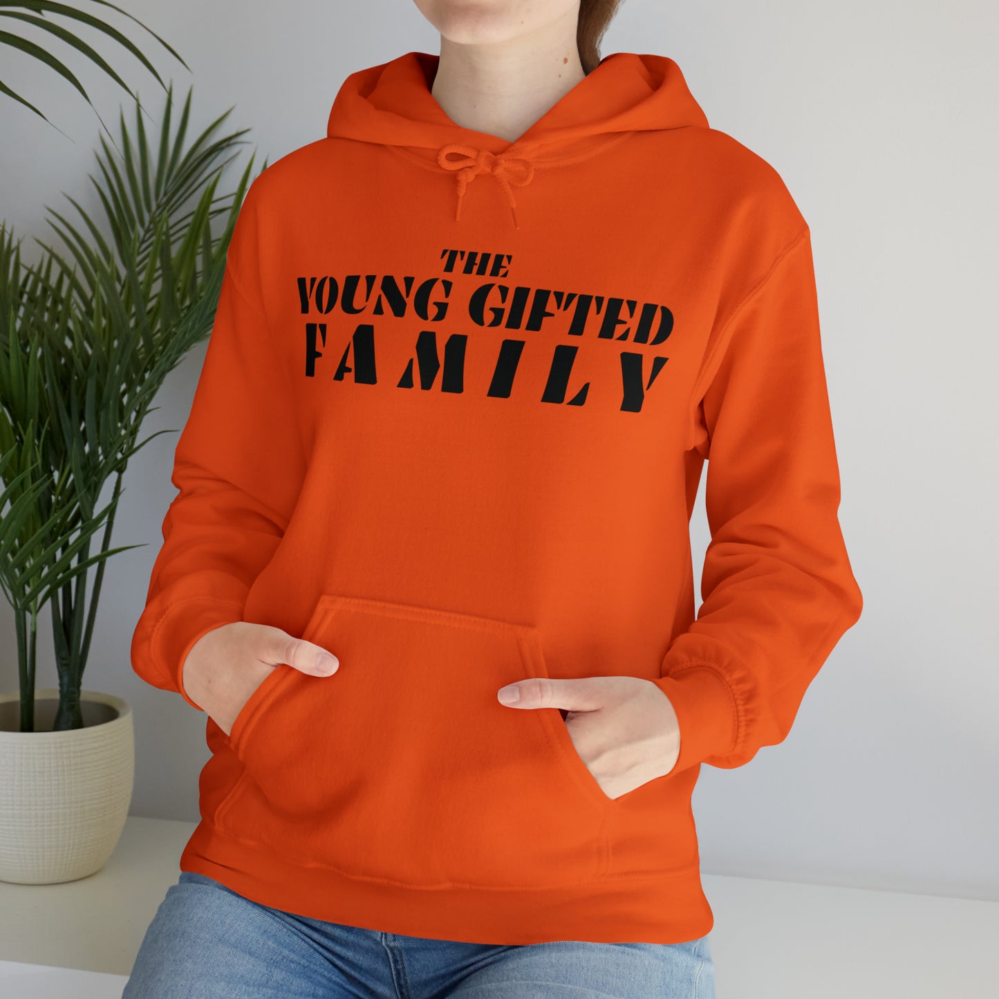 The Young Gifted Family - Unisex Hooded Sweatshirt