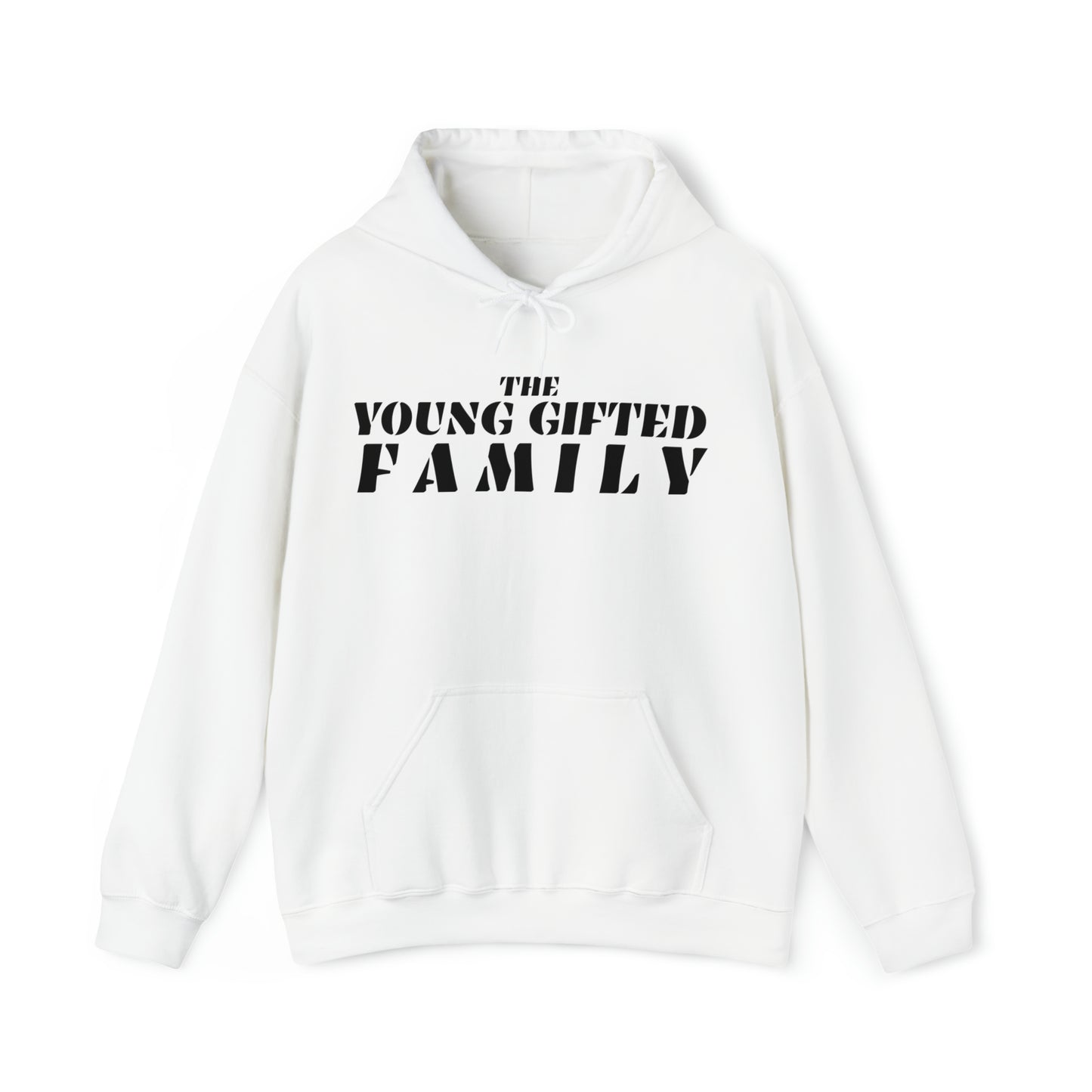 The Young Gifted Family - Unisex Hooded Sweatshirt