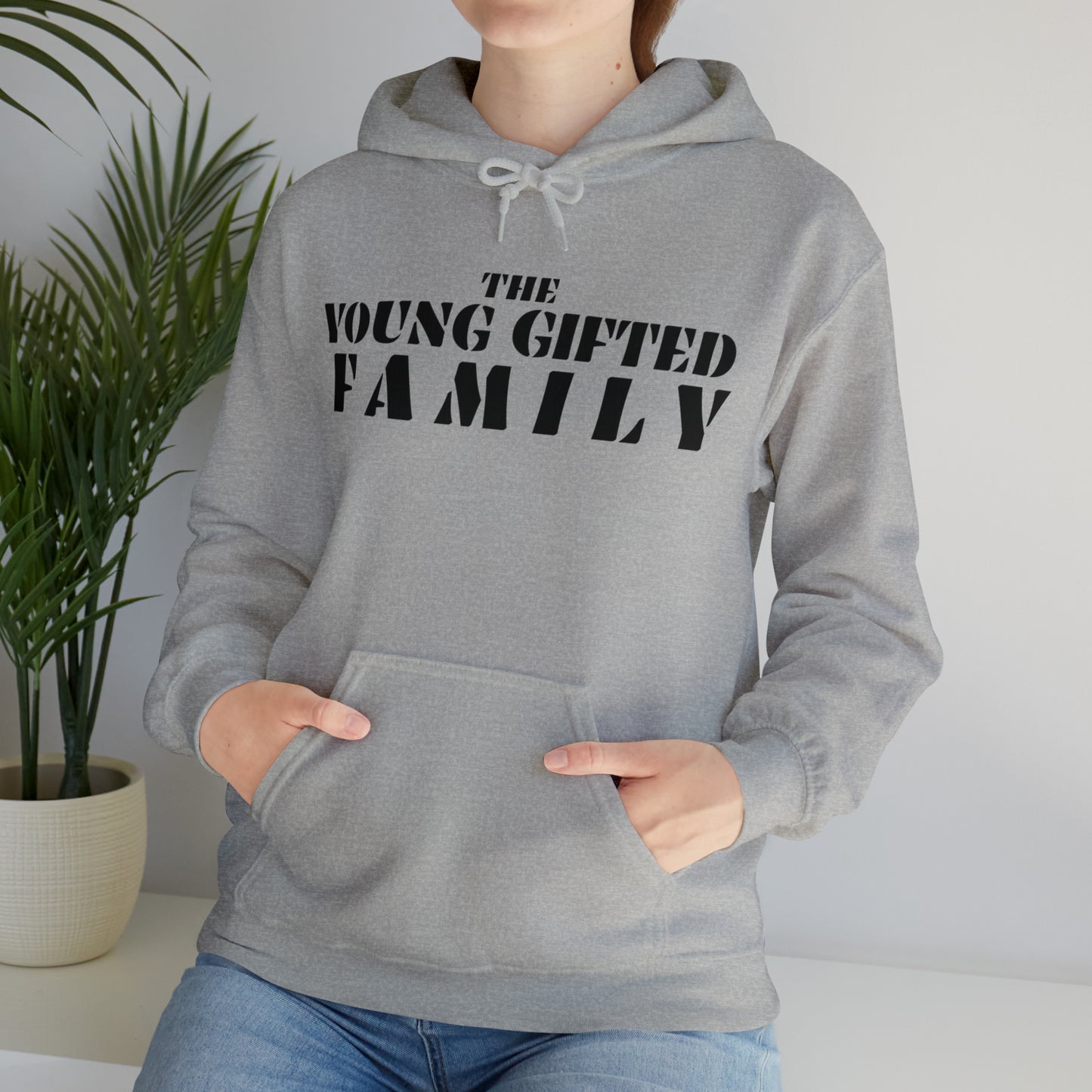 The Young Gifted Family - Unisex Hooded Sweatshirt