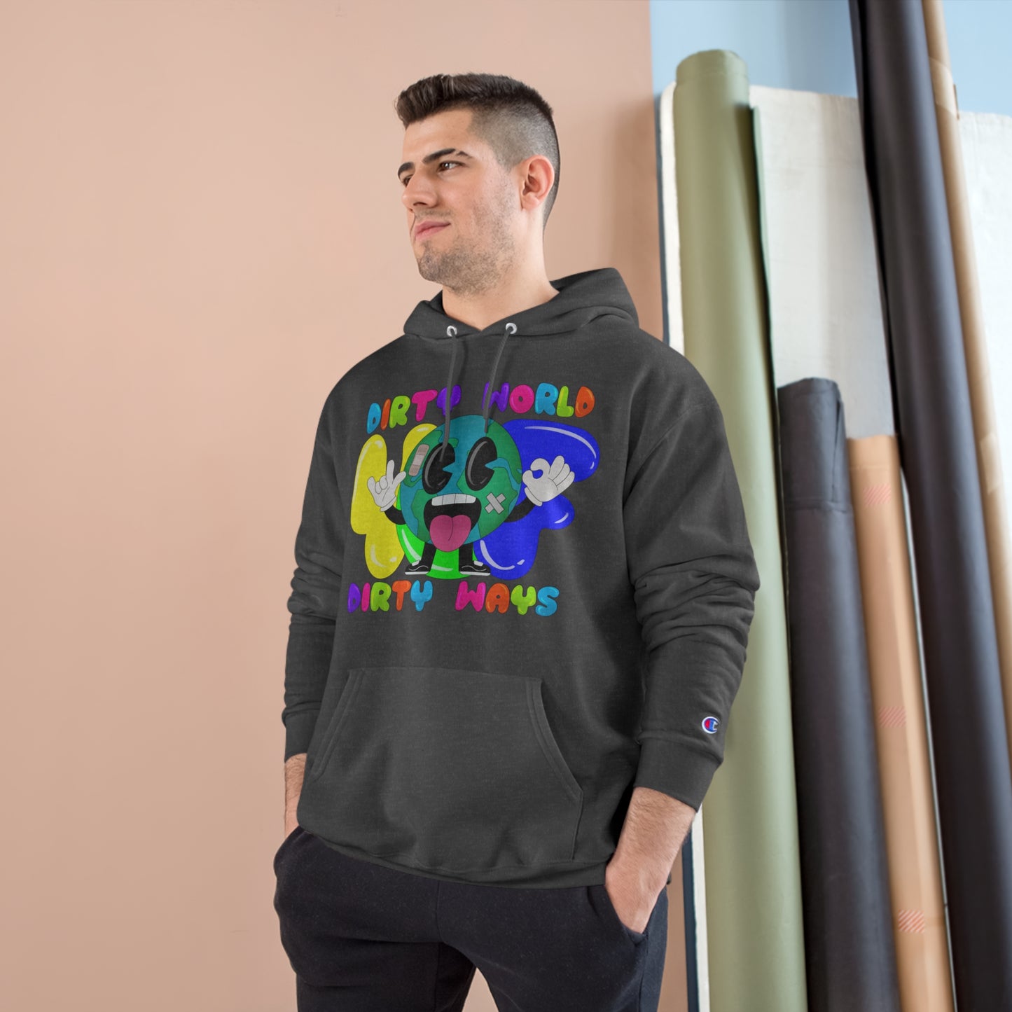 “Dirty World Dirty Ways” Graphic Champion Hoodie