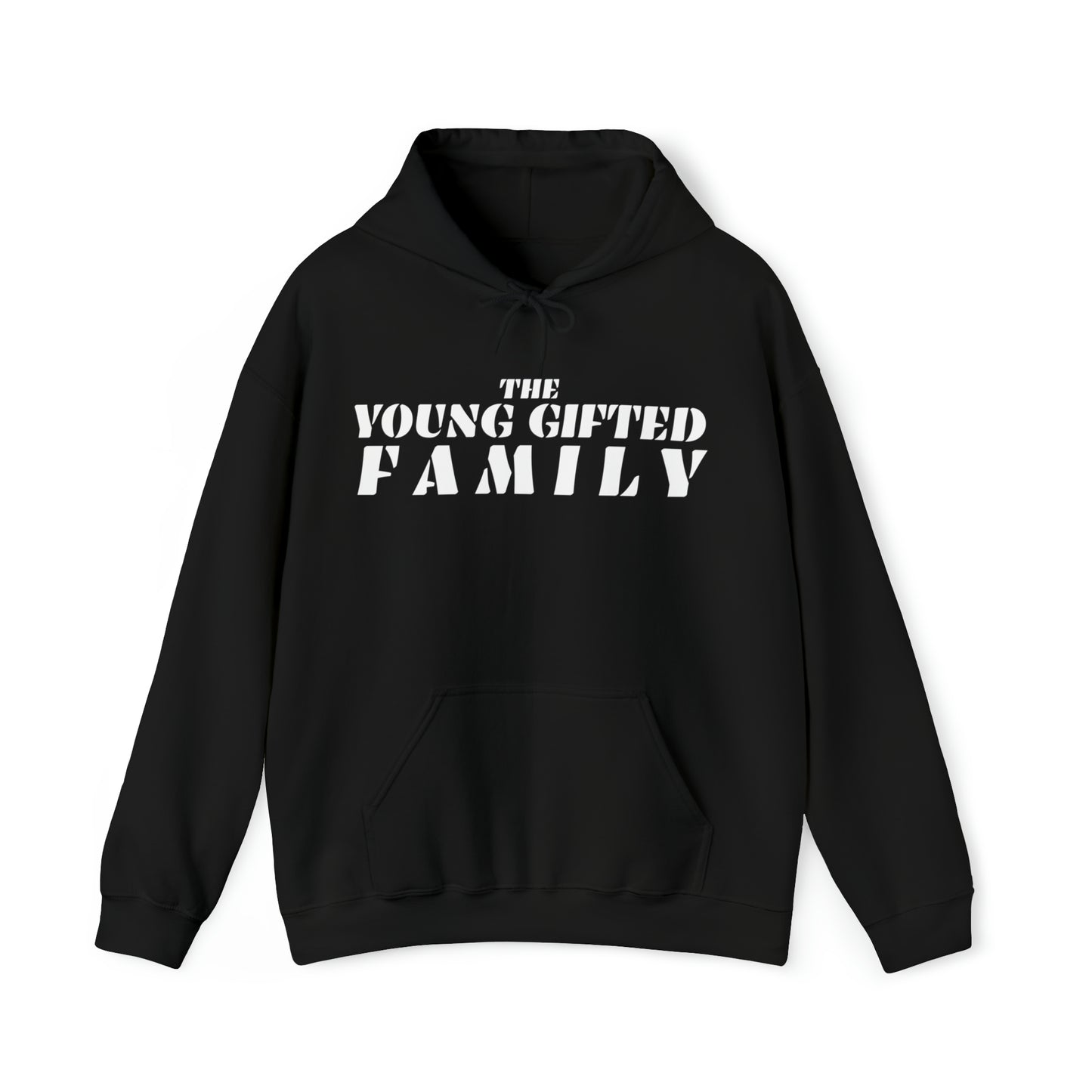 The Young Gifted Family - Unisex Hooded Sweatshirt