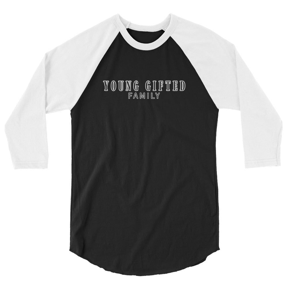 Unisex “Young Gifted Family” 3/4 Sleeve Raglan Shirt