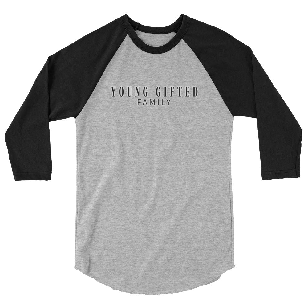 Unisex “Young Gifted Family” 3/4 Sleeve Raglan Shirt