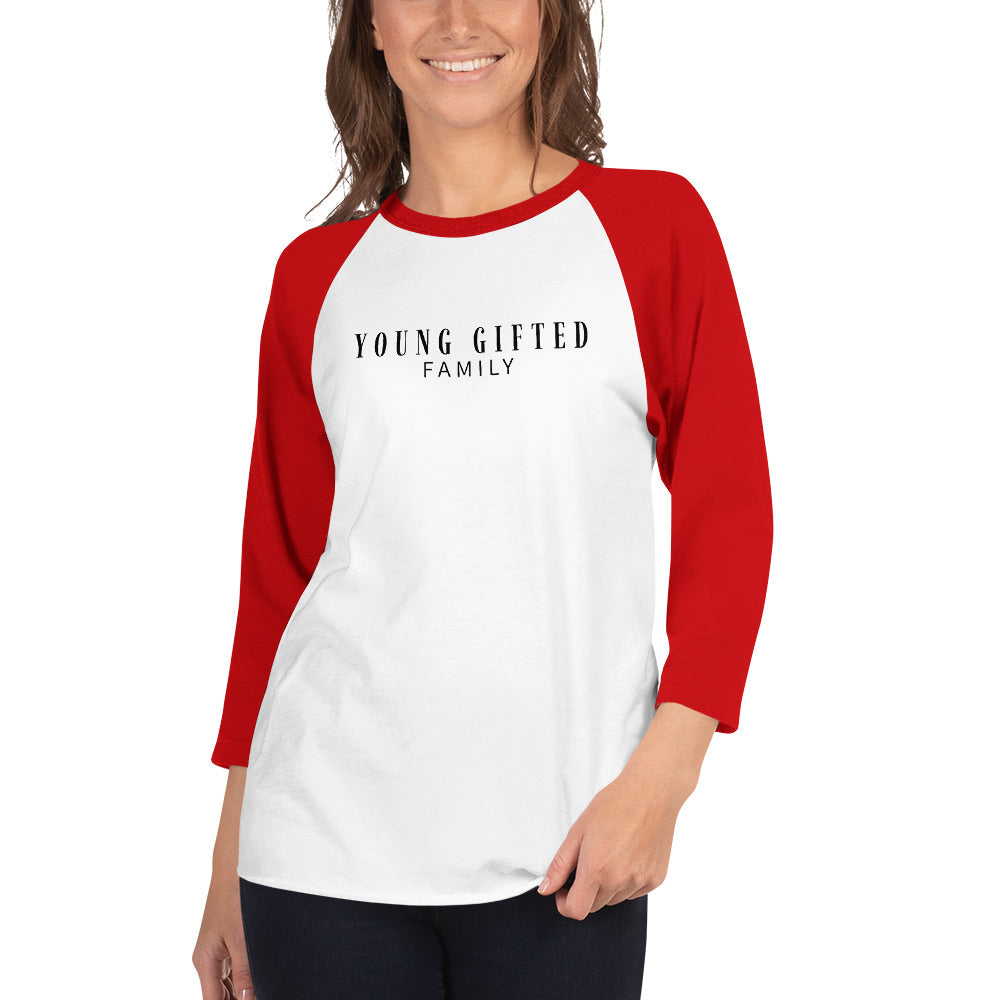 Unisex “Young Gifted Family” 3/4 Sleeve Raglan Shirt