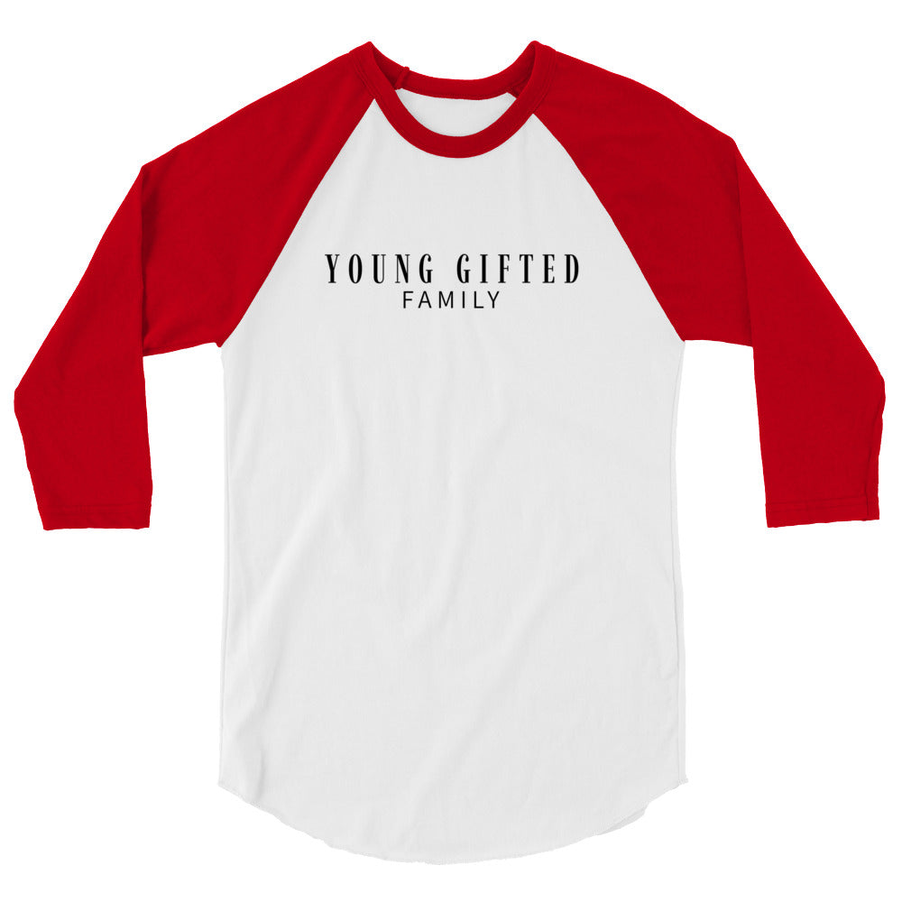 Unisex “Young Gifted Family” 3/4 Sleeve Raglan Shirt