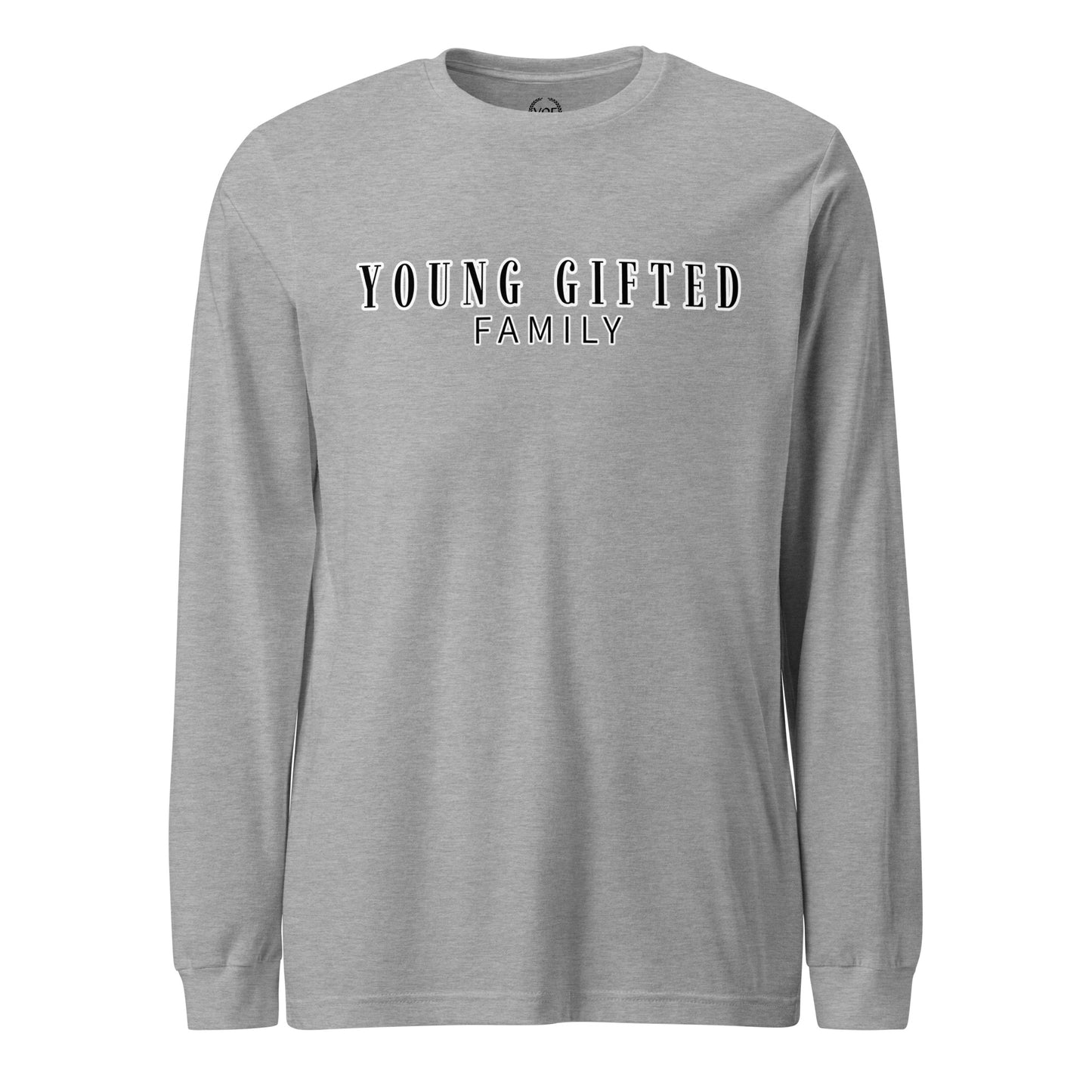 Unisex “Young Gifted Family” Long Sleeve Tee