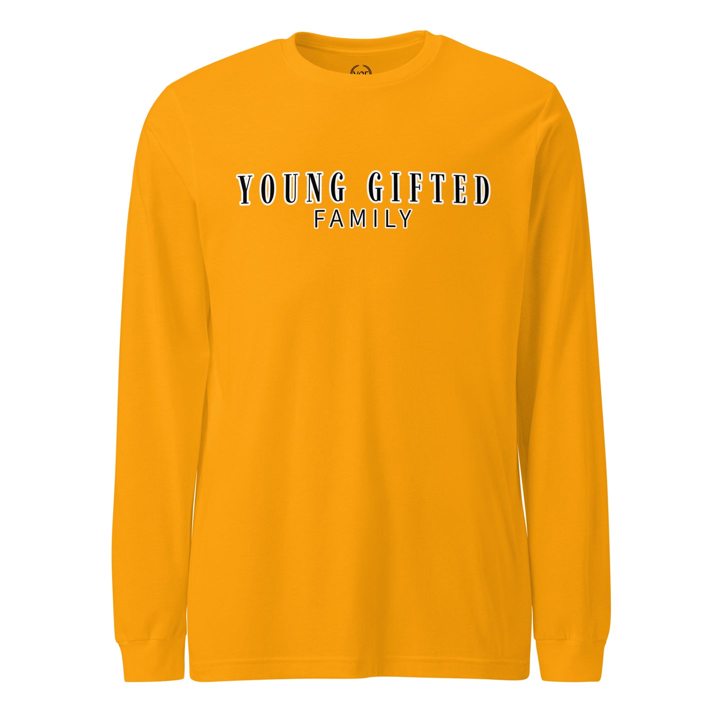 Unisex “Young Gifted Family” Long Sleeve Tee