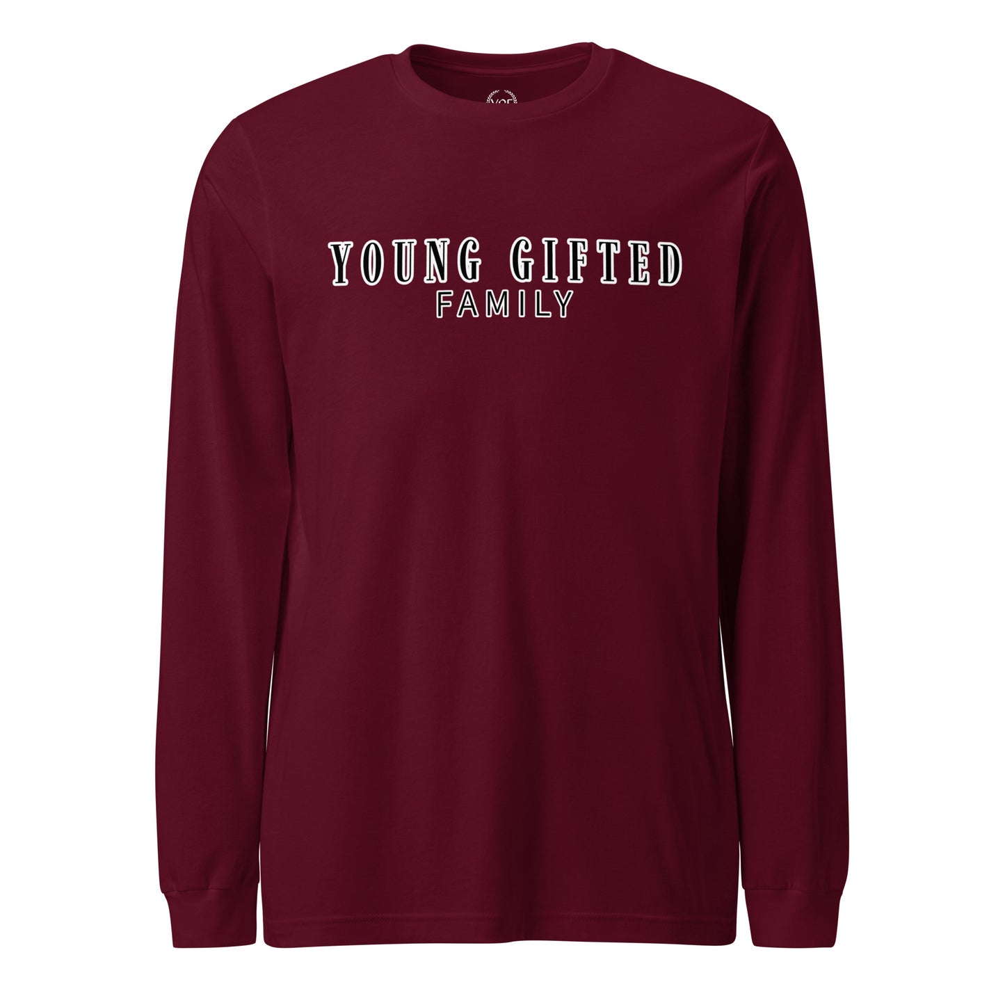 Unisex “Young Gifted Family” Long Sleeve Tee