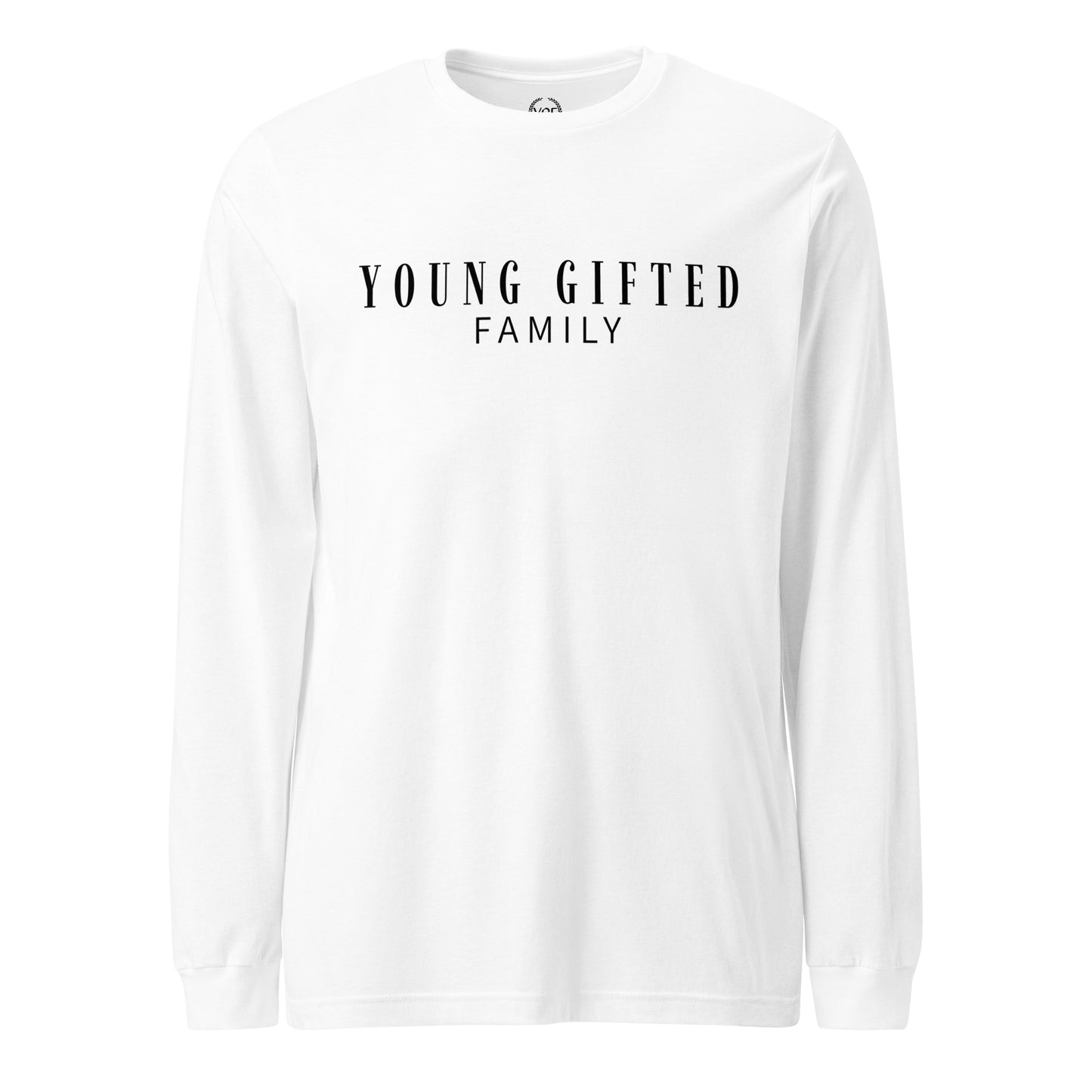 Unisex “Young Gifted Family” Long Sleeve Tee