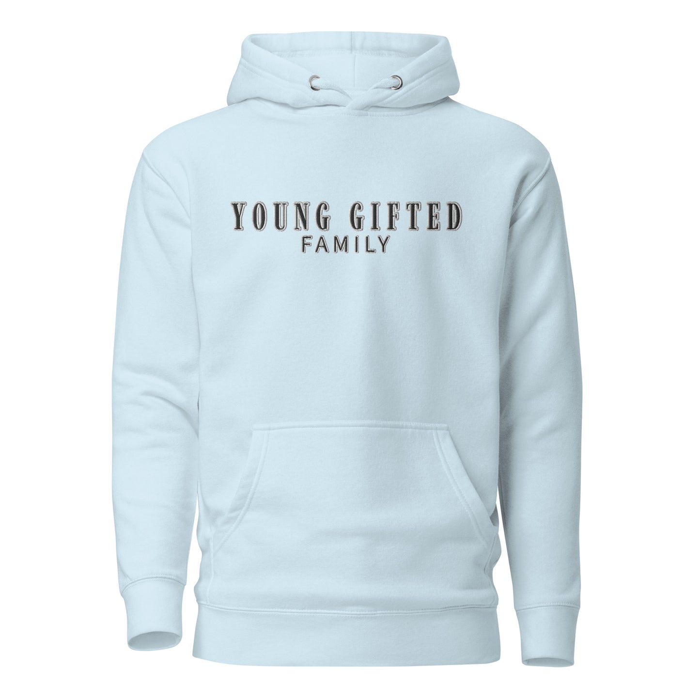 Unisex “Young Gifted Family” Hoodie