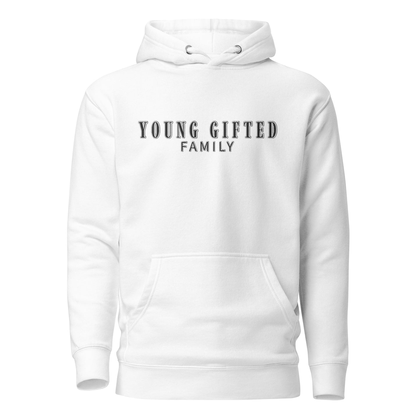 Unisex “Young Gifted Family” Hoodie