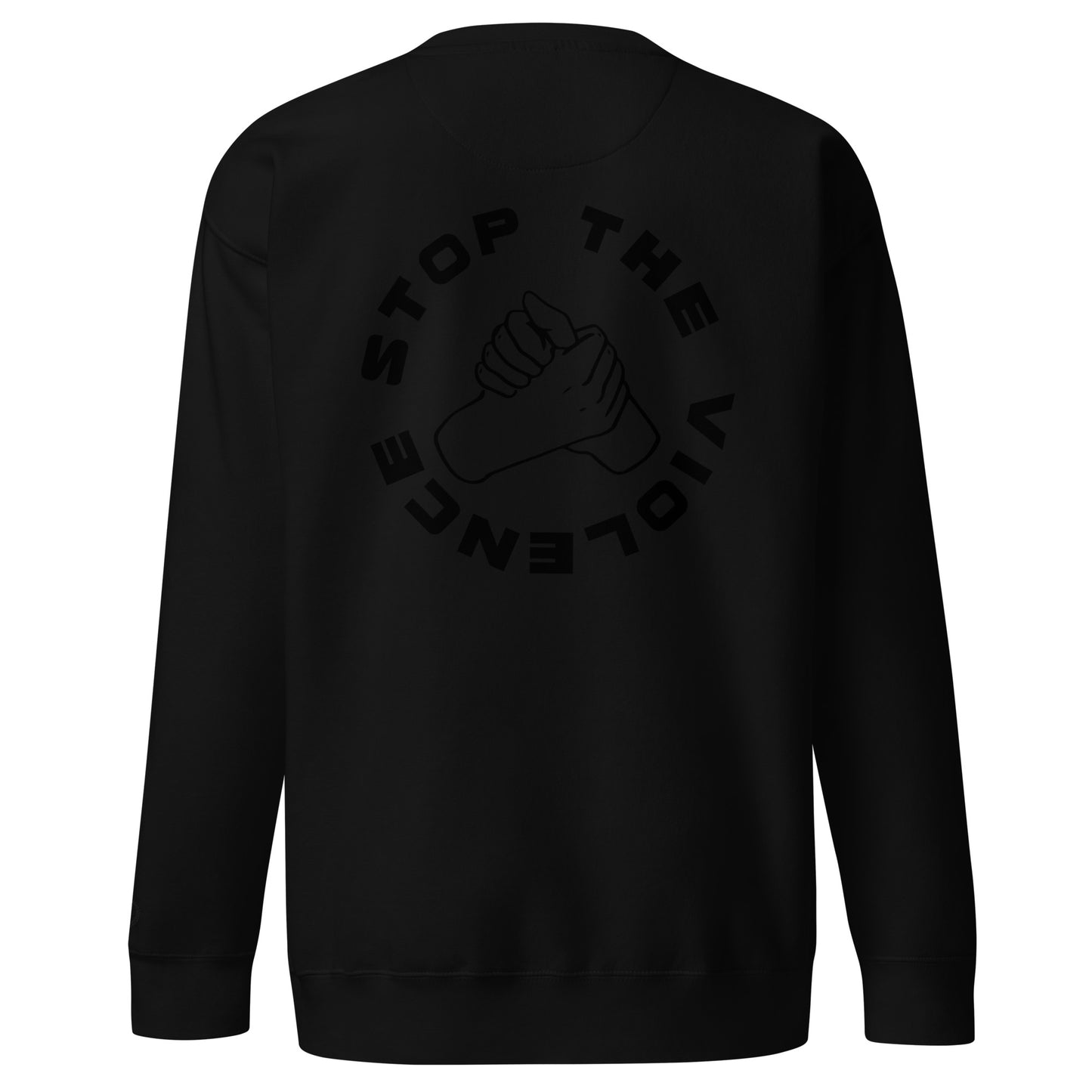 Unisex "Stop The Violence" Premium Sweatshirt