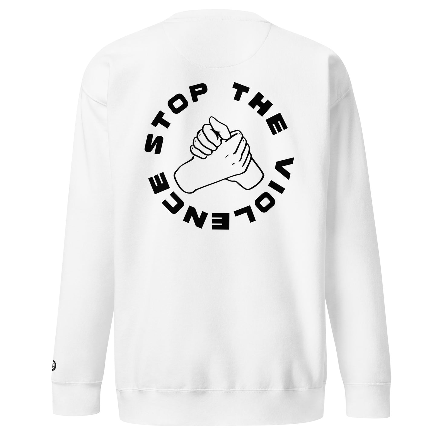 Unisex "Stop The Violence" Premium Sweatshirt