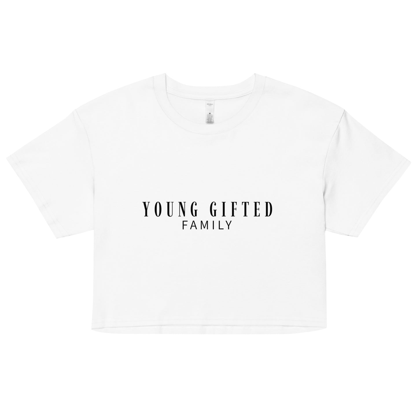 “Young Gifted Family” Women’s Crop Top