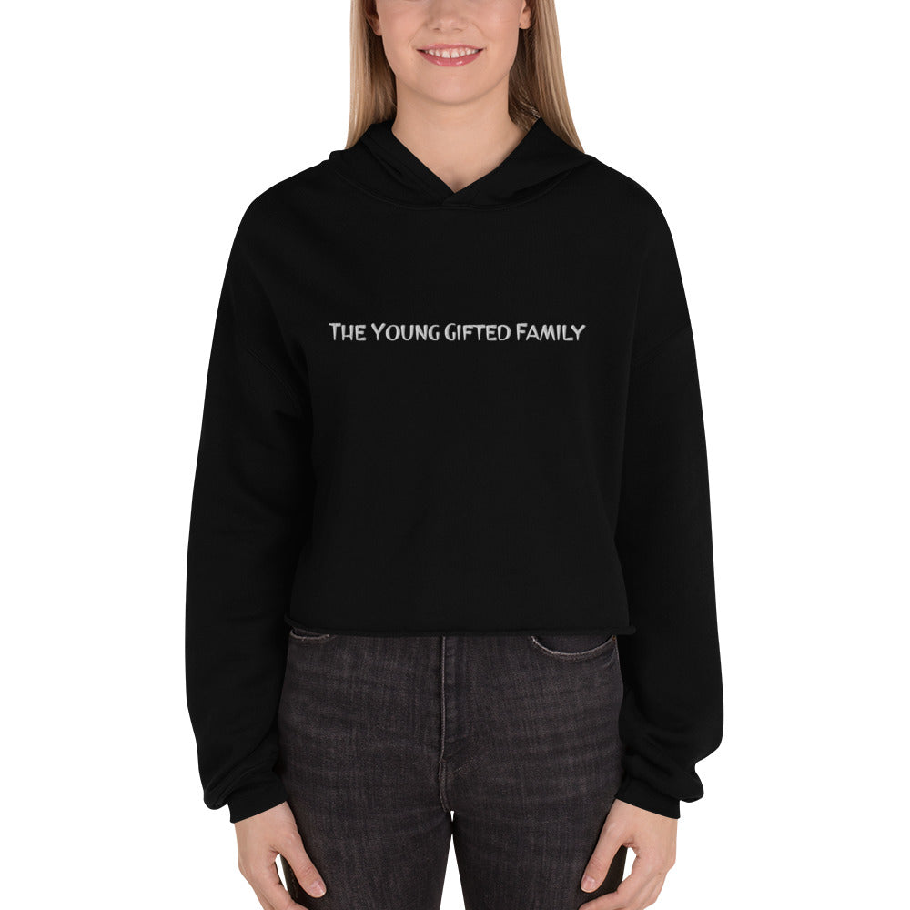 The Young Gifted Family Embroidered Women’s Crop Hoodie