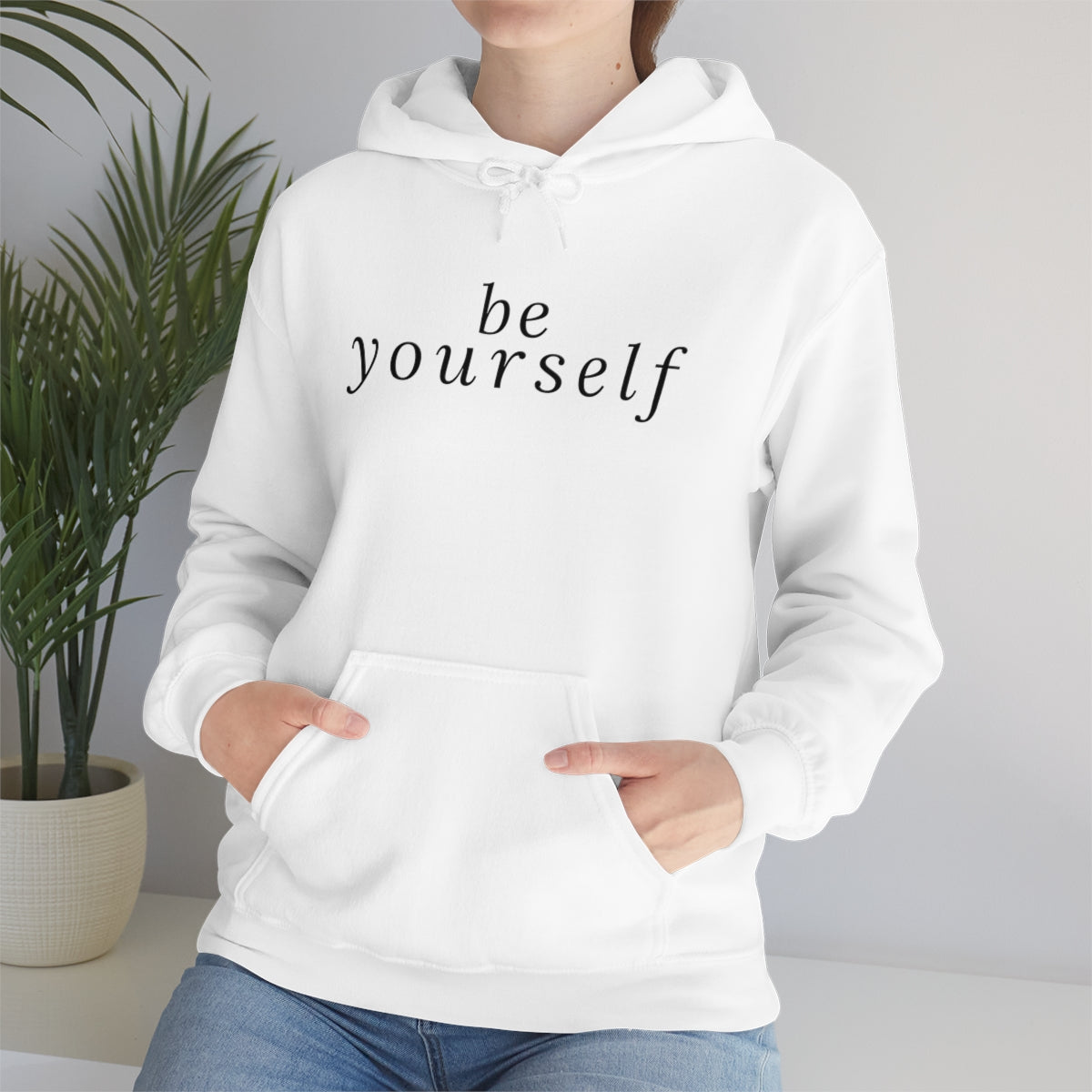 Be Yourself - Unisex Hooded Sweatshirt