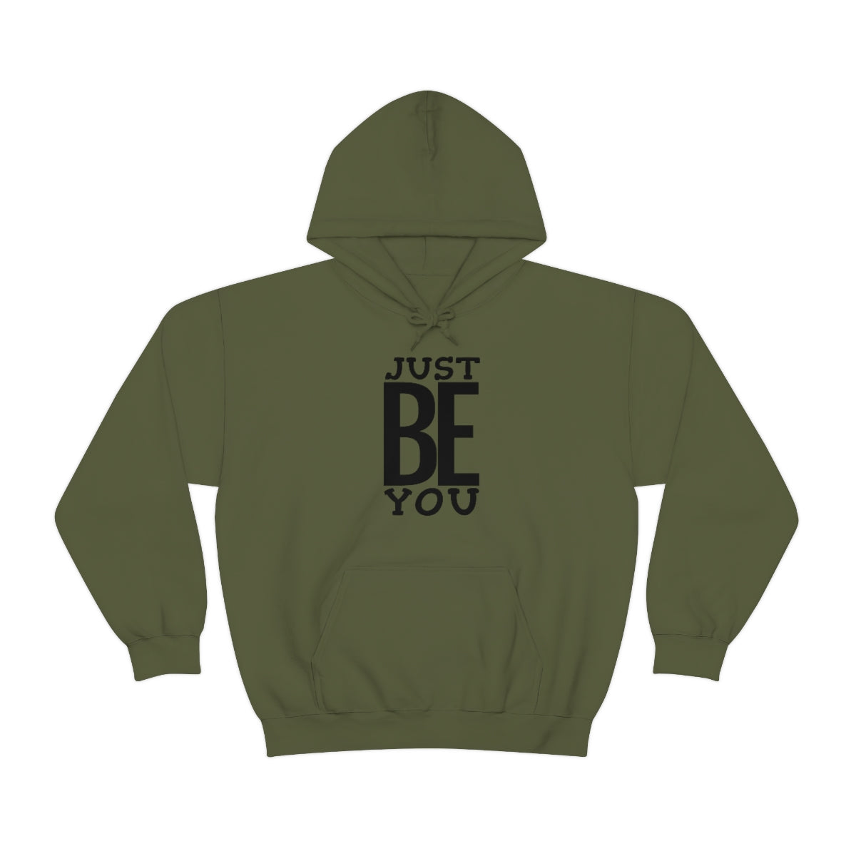 Just BE You - Unisex Hooded Sweatshirt