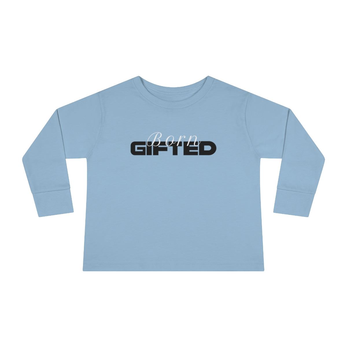 Born Gifted - Toddler Long Sleeve Tee