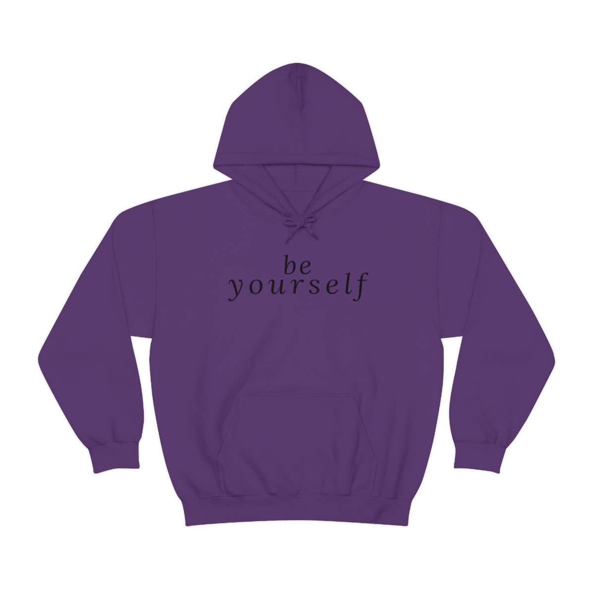 Be Yourself - Unisex Hooded Sweatshirt