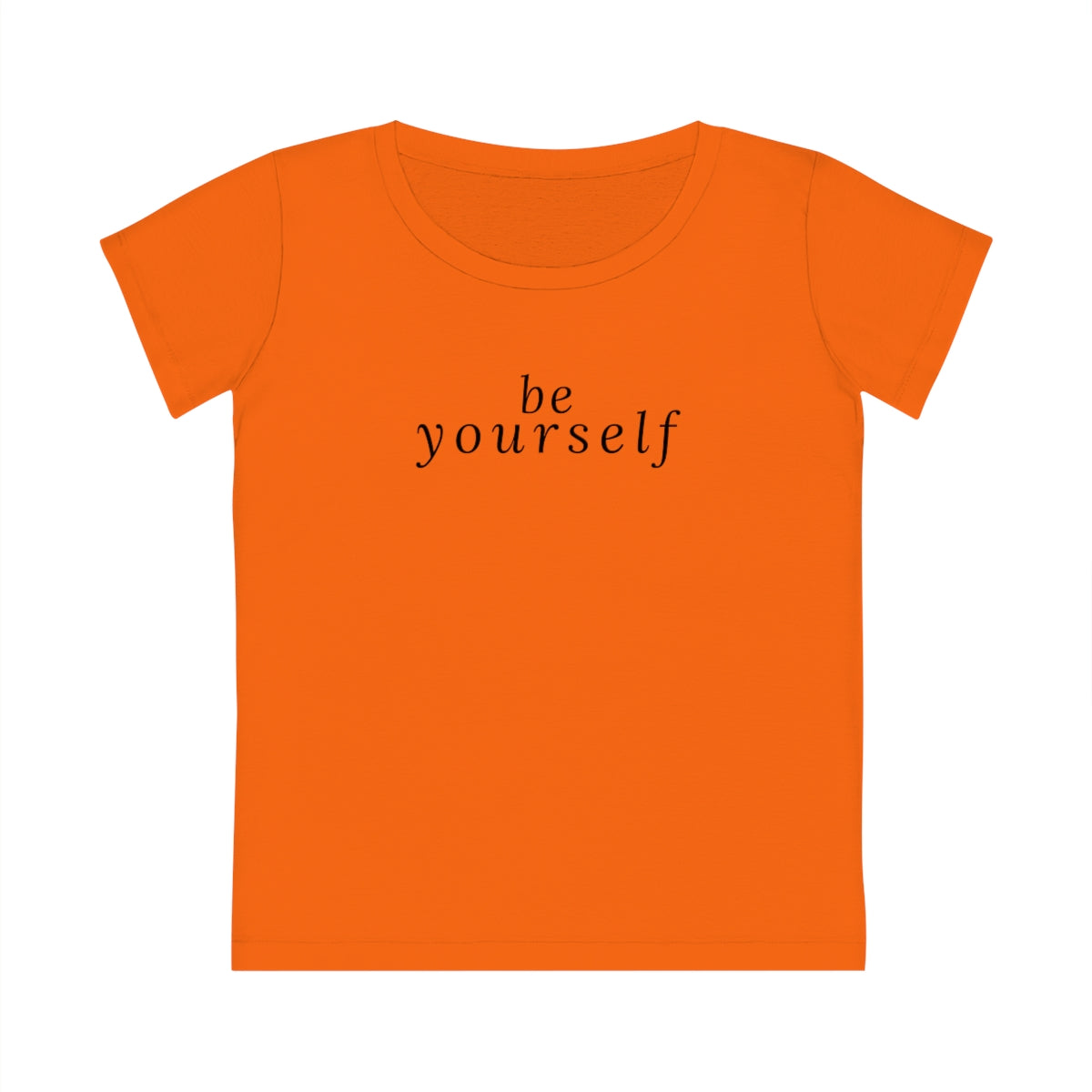 Be Yourself - Women's T-shirt