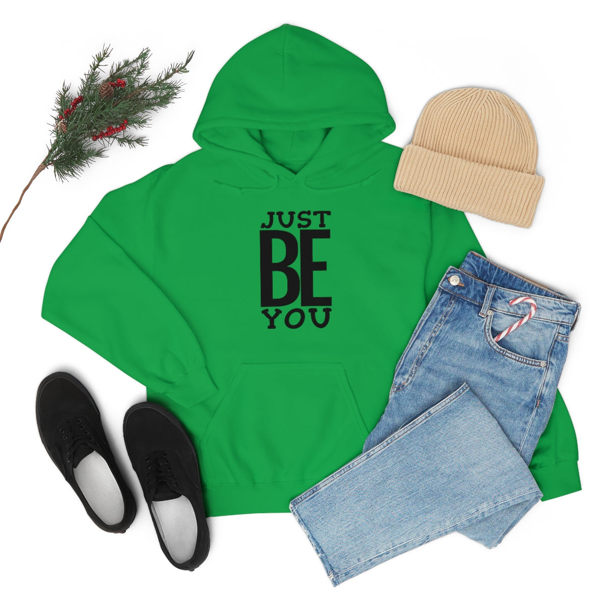 Just BE You - Unisex Hooded Sweatshirt